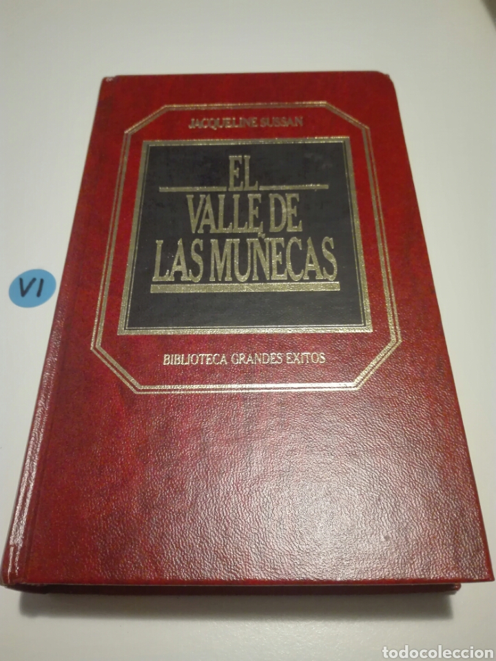 Libros de segunda mano: EL VALLE DE LAS MU&Ntilde;ECAS. JACQUELINE SUSSAN. BIBLIOTECA GRANDES &Eacute;XITOS. - Foto 1