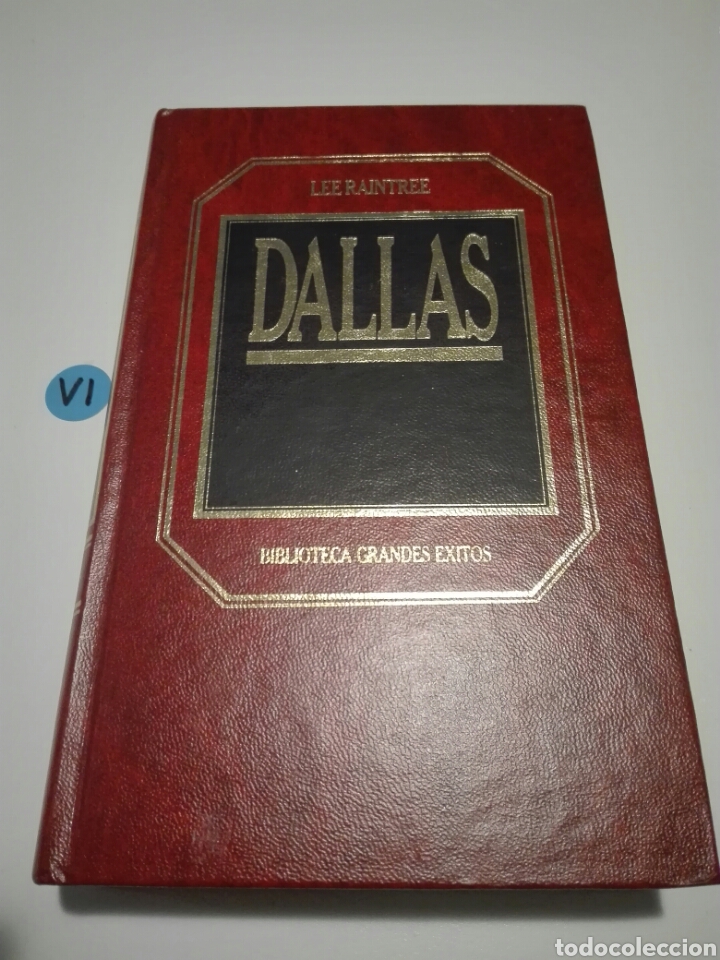 Libros de segunda mano: DALLAS. LEE RAINTREE. BIBLIOTECA GRANDES &Eacute;XITOS. - Foto 1