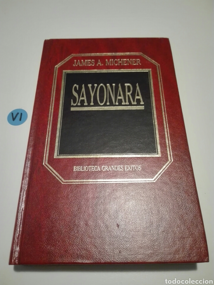 Libros de segunda mano: SAYONARA. JAMES A. MICHENER. BIBLIOTECA GRANDES &Eacute;XITOS. - Foto 1