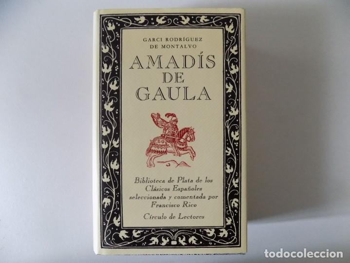 Amadis of Gaul by Garci Rodríguez de Montalvo