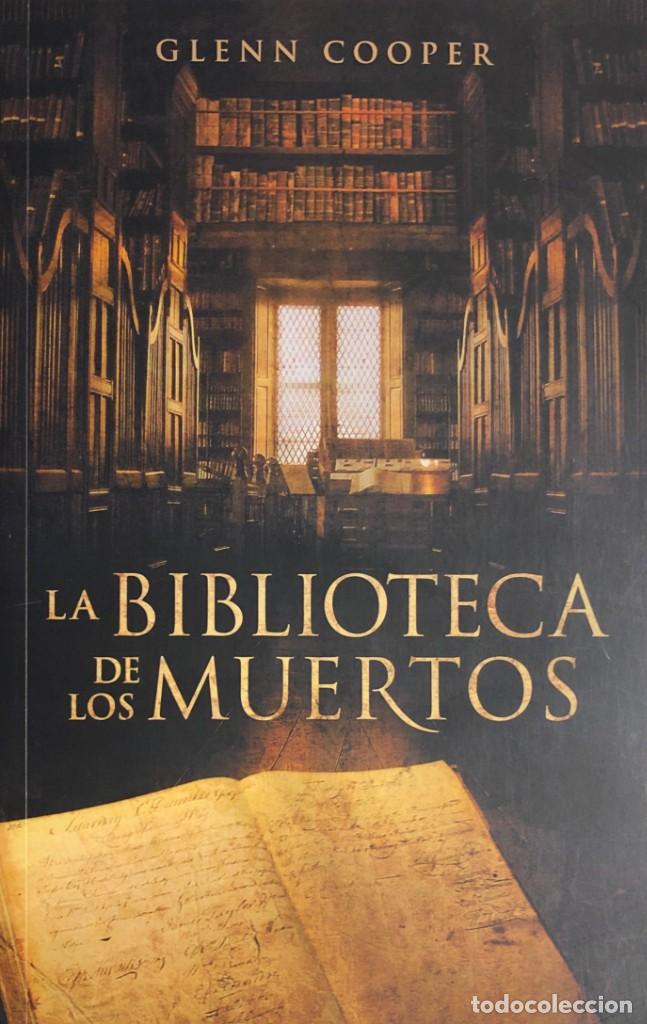 Libros de segunda mano: GLENN COOPER. La biblioteca de los muertos. Barcelona, 2010. - Foto 1