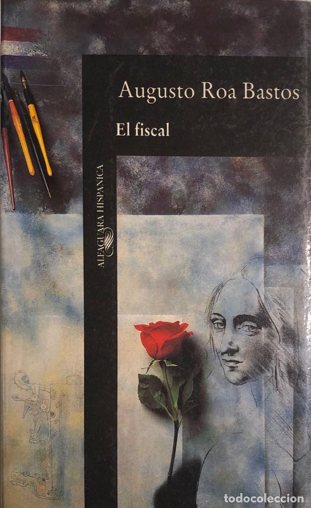 Libros de segunda mano: AUGUSTO ROA BASTOS. El fiscal. Madrid, 1993. - Foto 1
