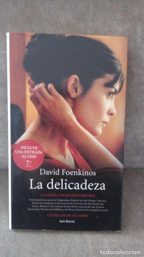 Libros de segunda mano: DAVID FOENKINOS - LA DELICADEZA - SEIX BARRAL, 2011 - COMO NUEVO - Foto 1