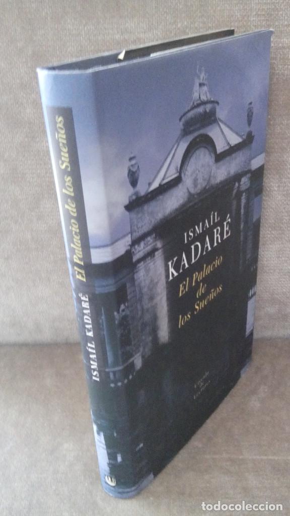 Libros de segunda mano: ISMA&Iacute;L KADAR&Eacute; - EL PALACIO DE LOS SUE&Ntilde;OS - C&Iacute;RCULO DE LECTORES, 2004 - Foto 2