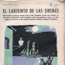 Libros de segunda mano: PIO BAROJA : EL LABERINTO DE LAS SIRENAS (NOVELAS Y CUENTOS, 1959). Lote 140304922