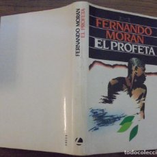 Libros de segunda mano: EL PROFETA FERNANDO MORAN CIRCULO DE LECTORES 1983. Lote 140609254