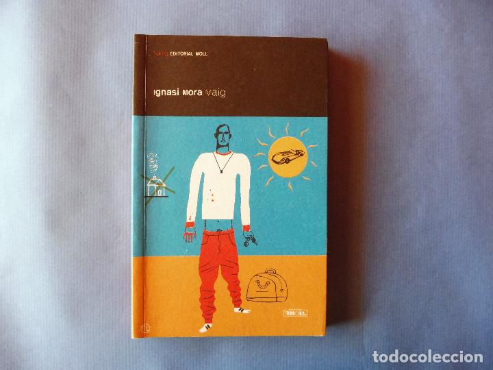 Libros de segunda mano: Mora, Ignasi - Maig - Foto 1