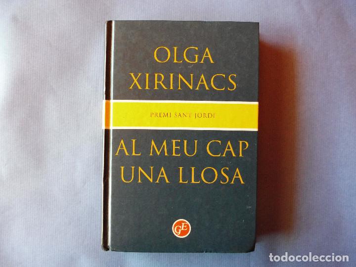 Libros de segunda mano: Xirinacs, Olga - Al meu cap una llosa - Foto 1