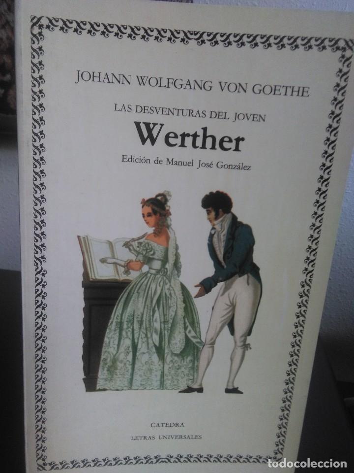 Libros de segunda mano: Goethe, Las desventuras del joven Werther / Catedra - Foto 1