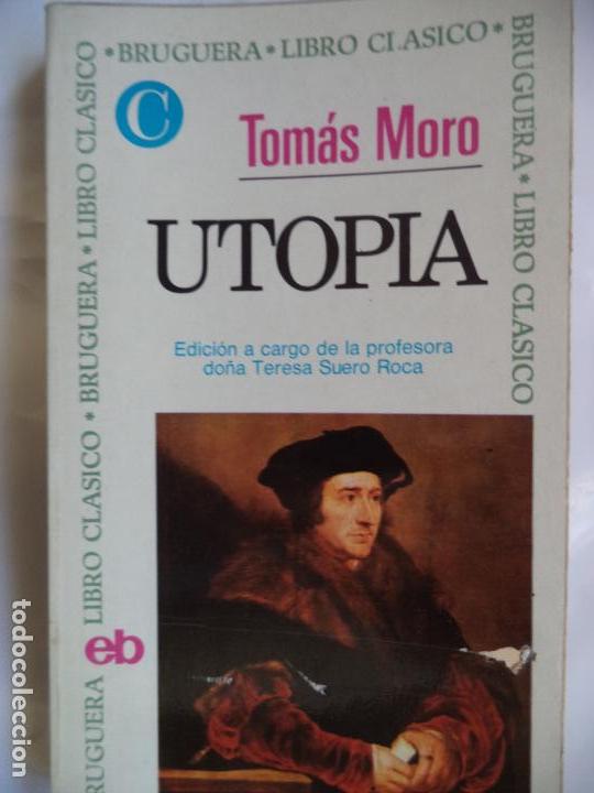 Libros de segunda mano: UTOPIA TOMAS MORO BRUGUERA.222 PAGINAS - Foto 1