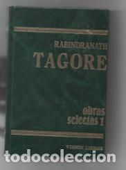 Libros de segunda mano: Obras selectas. Cuatro Vol&uacute;menes.Rabindranath Tagore. - Foto 1
