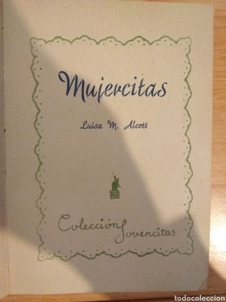 Libros de segunda mano: Mujercitas. Luisa M. Alcott. Molino. A&ntilde;o 1948 - Foto 2