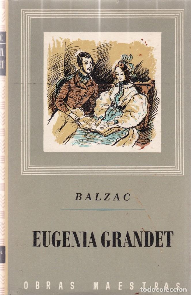 Libros de segunda mano: BALZAC - EUGENIA GRANDET - EDITORIAL IBERIA 1964 - Foto 1