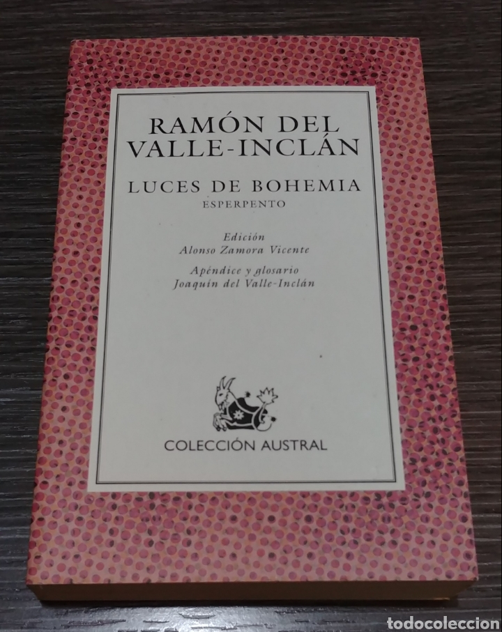 Libri di seconda mano: Luces de Bohemia Esperpento Ramon de Valle Austral