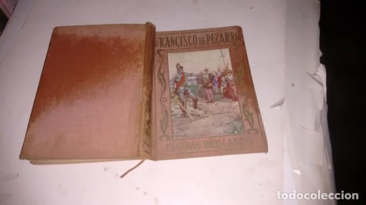 Libros de segunda mano: FRANCISCO DE PIZARRO - PAGINAS BRILLANTES - - Foto 1