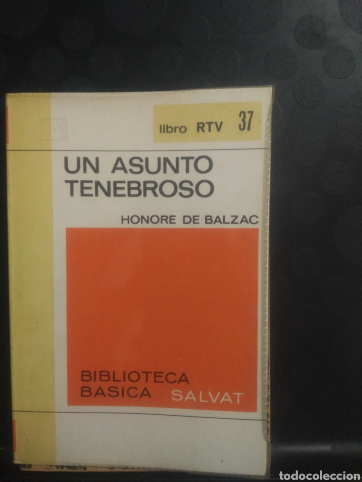 Libros de segunda mano: Un asunto tenebroso .Honore de balzac - Foto 1