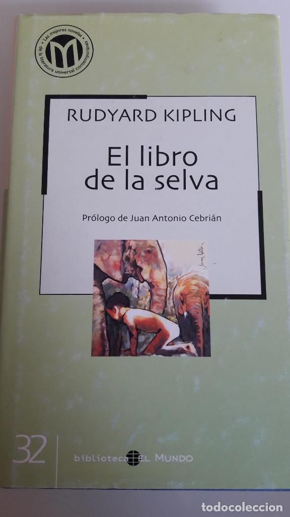 Libros de segunda mano: EL LIBRO DE LA SELVA. RUDYARD KIPLING. BIBLIOTECA EL MUNDO. - Foto 1