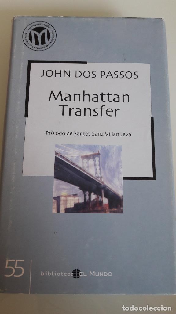 Libros de segunda mano: MANHATTAN TRANSFER. JOHN DOS PASSOS. BIBLIOTECA EL MUNDO. - Foto 1