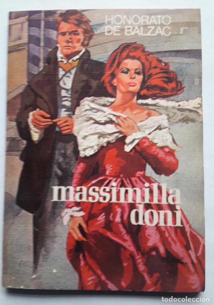 Libros de segunda mano: MASSIMILLA DONI. (Honorato de Balzac) - Foto 1