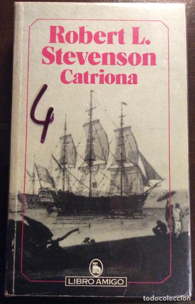 Libros de segunda mano: CATRIONA. ROBERT L. STEVENSON. EDITORIAL BRUGUERA. - Foto 1