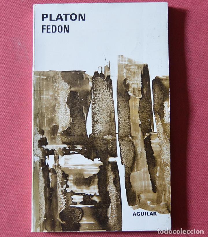 Libros de segunda mano: FEDON - PLATON - AGUILAR - 1980 - EDICION DE 4000 EJEMPLARES - Foto 1