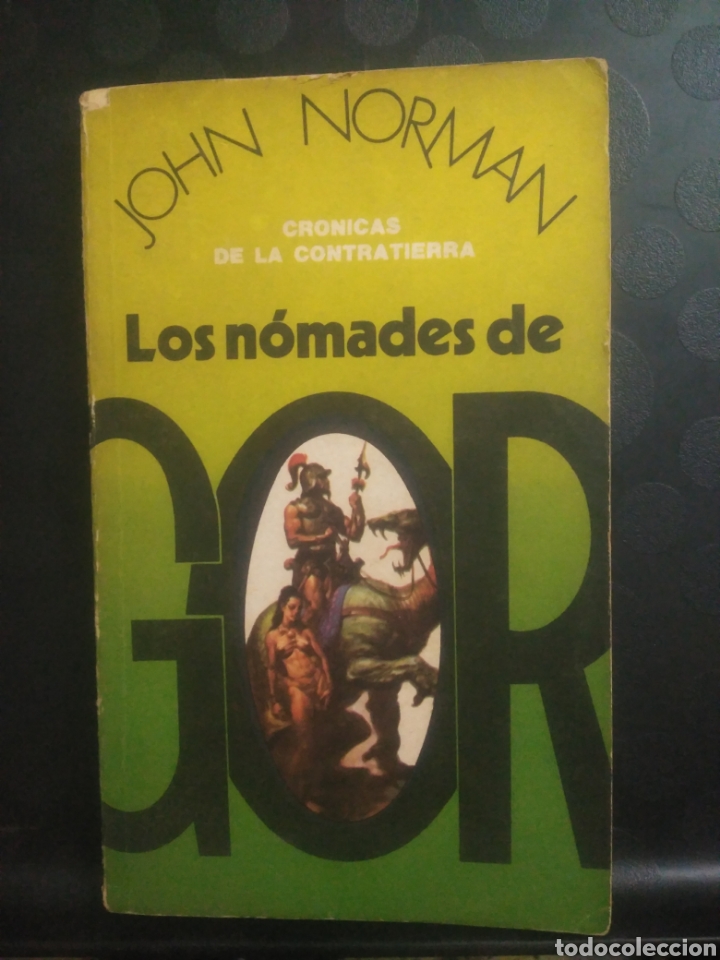 Libros de segunda mano: Los n&oacute;madas de Gor ,John Norman - Foto 1