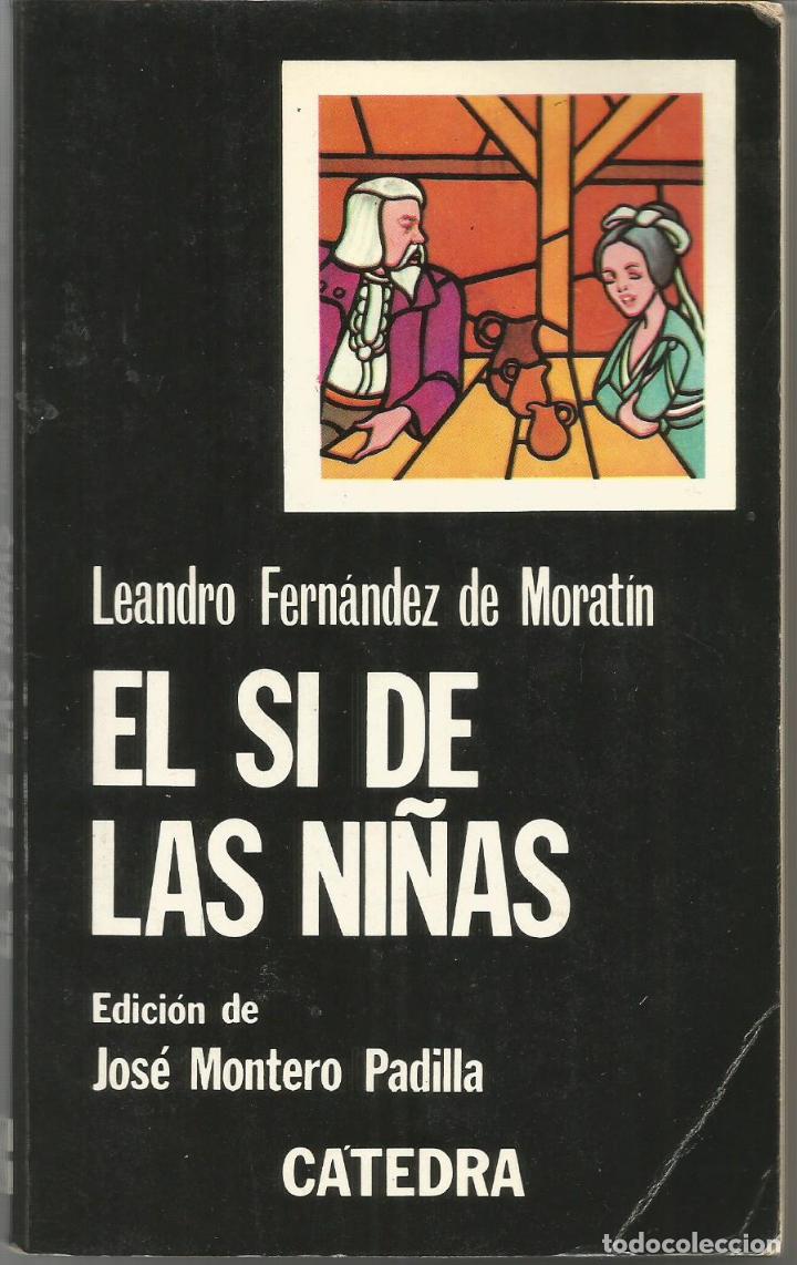 el si de las niñas de leandro fernandez de mora Comprar