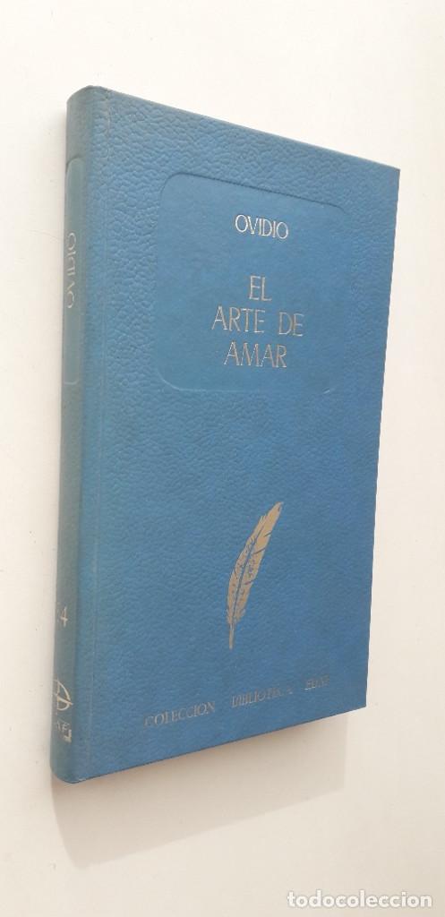 Libros de segunda mano: EL ARTE DE AMAR - OVIDIO (EDAF 1969) - Foto 1