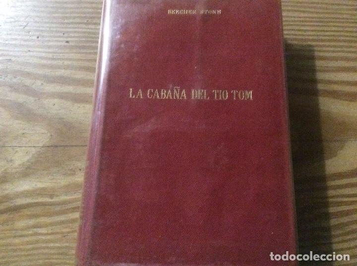 Libros de segunda mano: LA CABA&Ntilde;A DEL TIO TOM. HEECHER STONE. EDICIONES ALONSO 1967 - Foto 1