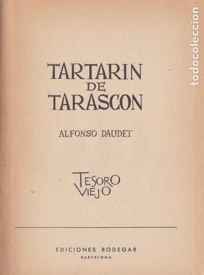 Libros de segunda mano: Tartar&iacute;n de Tarasc&oacute;n / Alfonso Daudet - 1965 - Foto 2