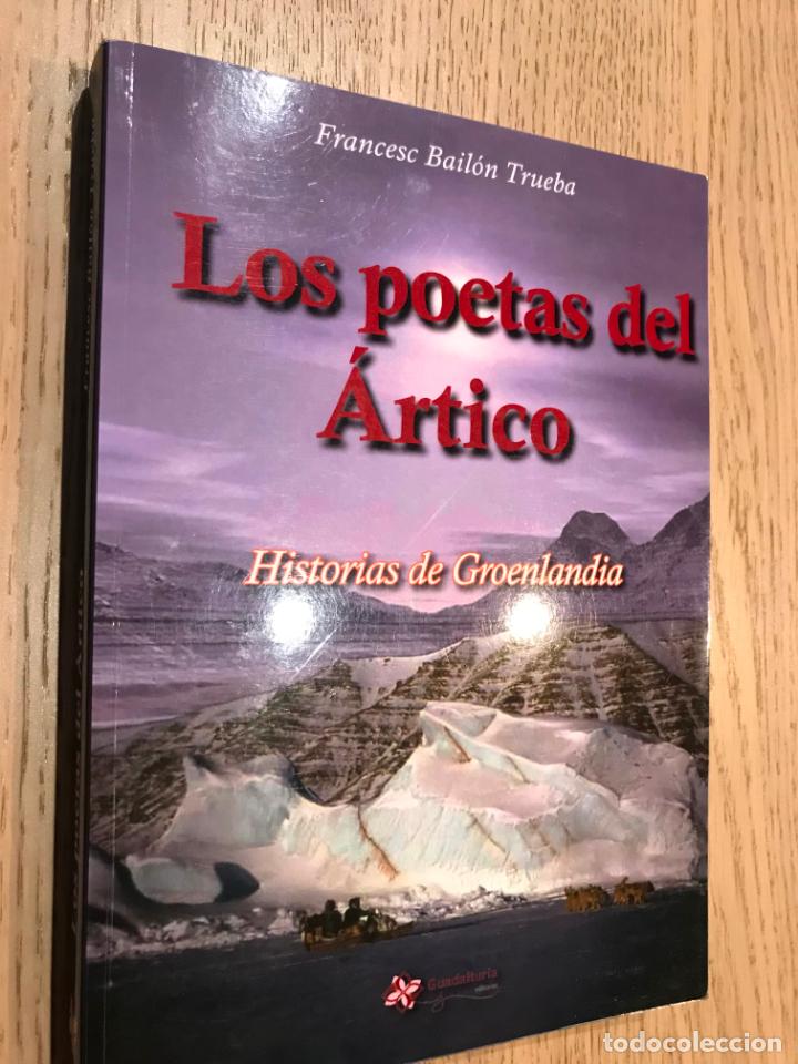 Libros de segunda mano: LOS POETAS DEL &Aacute;RTICO - BAIL&Oacute;N TRUEBA, FRANCESC - Foto 1