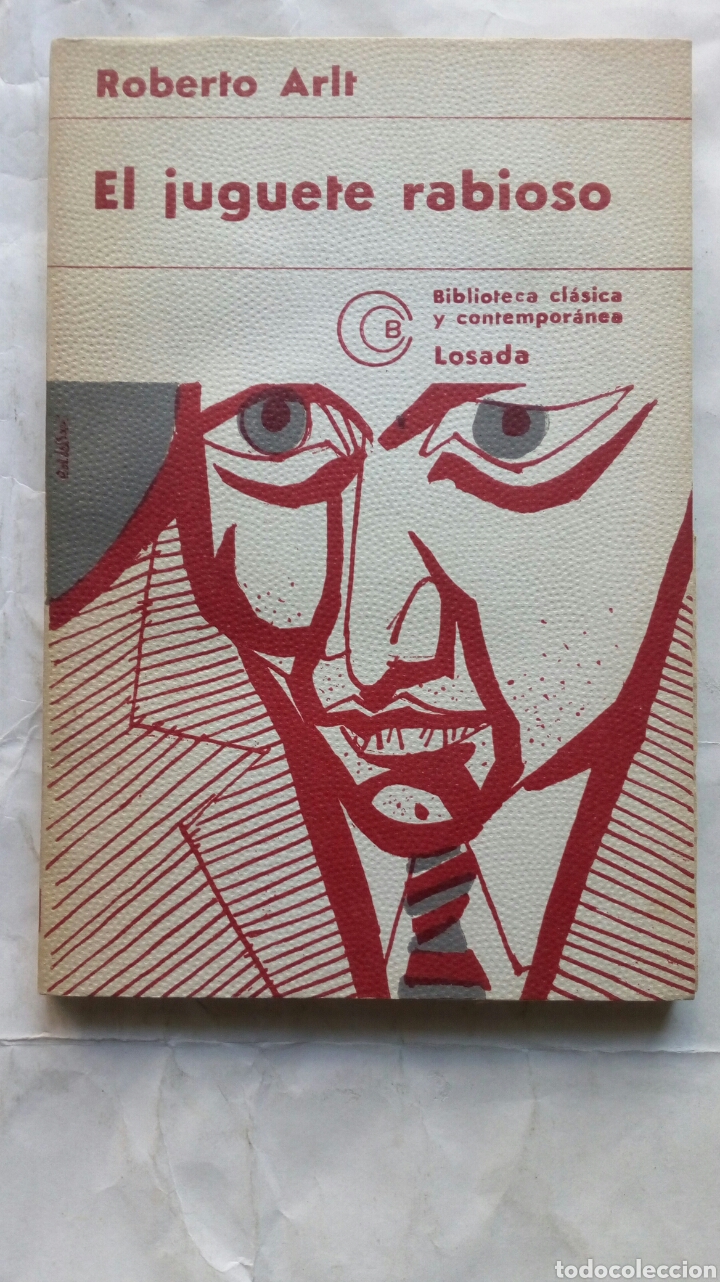 Libros de segunda mano: El juguete rabioso. Roberto Arlt. - Foto 1