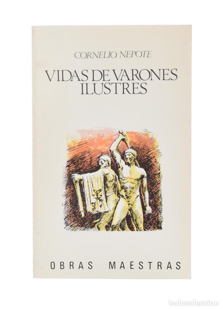 Libros de segunda mano: VIDAS DE VARONES ILUSTRES - CORNELIO NEPOTE - Foto 1