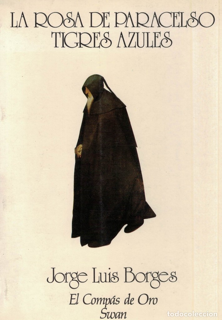 Libros de segunda mano: Jorge Luis Borges, La Rosa de Paracelso. Tigres azules - Foto 1