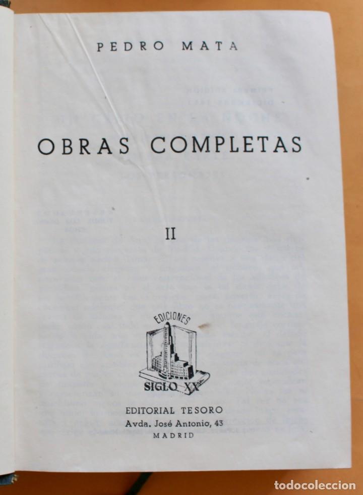Libros de segunda mano: OBRAS COMPLETAS - PEDRO MATA - EDITORIAL TESORO 1951 - Foto 10