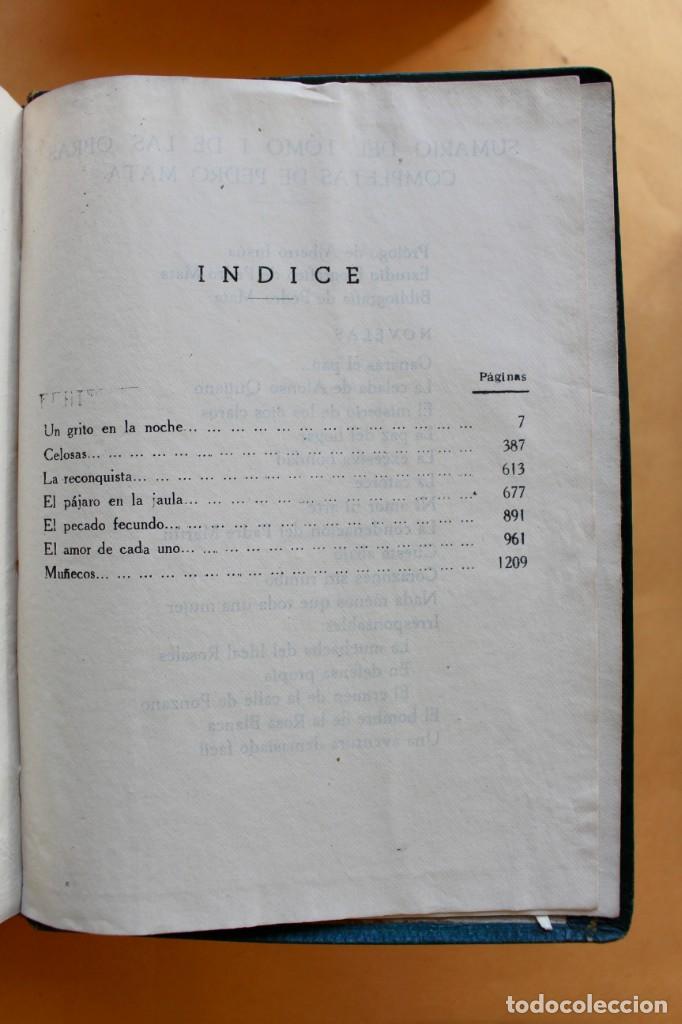 Libros de segunda mano: OBRAS COMPLETAS - PEDRO MATA - EDITORIAL TESORO 1951 - Foto 13