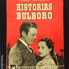 Libros de segunda mano: HISTORIAS DE BULBORO. EDGAR WALLACE. EDITORIAL BRUGUERA. 1945. COLECCION ALONDRA.. Lote 150197498