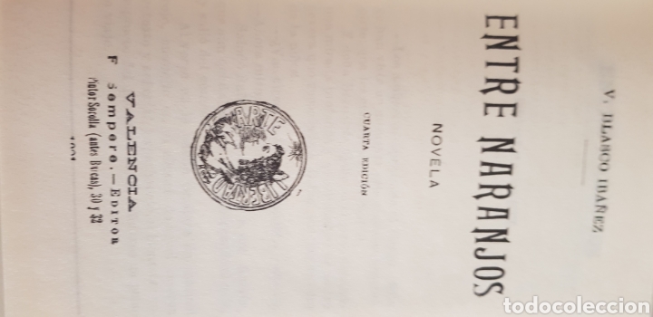 Libros de segunda mano: Entre naranjos.Blasco Iba&ntilde;ez. - Foto 6