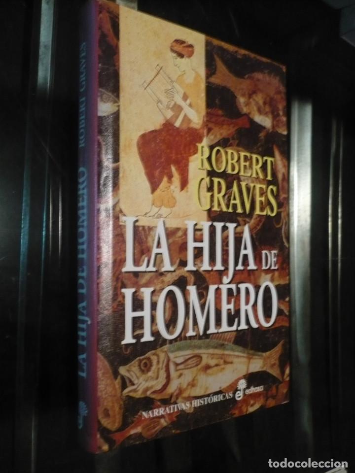 Libros de segunda mano: La Hija de Homero, de Robert Graves. - Foto 1