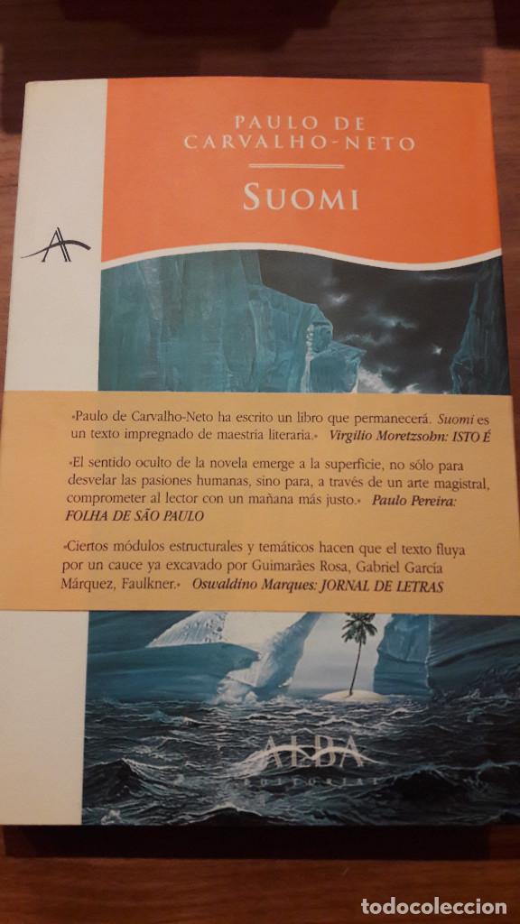 Libros de segunda mano: SUOMI. PAULO DE CARVALHO-NETO. ALBA. - Foto 1