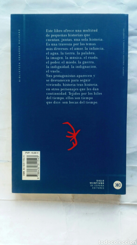Libros de segunda mano: Bocas del tiempo. Eduardo Galeano. - Foto 2
