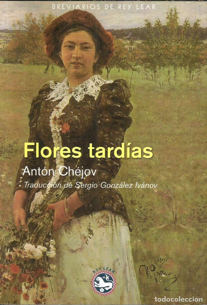 Libros de segunda mano: Flores tard&iacute;as. Ant&oacute;n Ch&eacute;jov - Foto 1