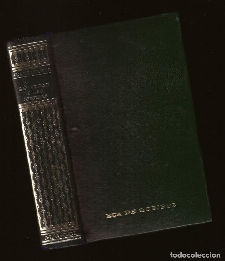Second hand books: LA CIUDAD Y LAS SIERRAS / EL PRIMO BASILIO – EÇA DE QUEIROZ – ED MAUCCI, 1965