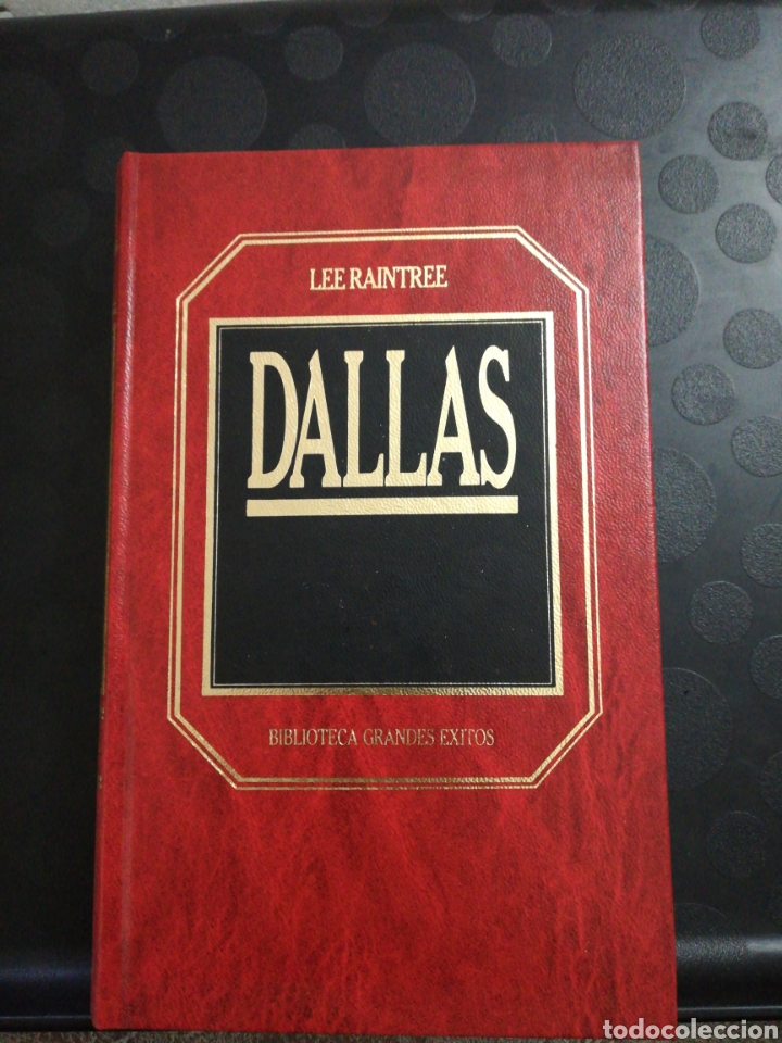 Libros de segunda mano: Dallas. Lee Raintree. Biblioteca grandes &eacute;xitos - Foto 1