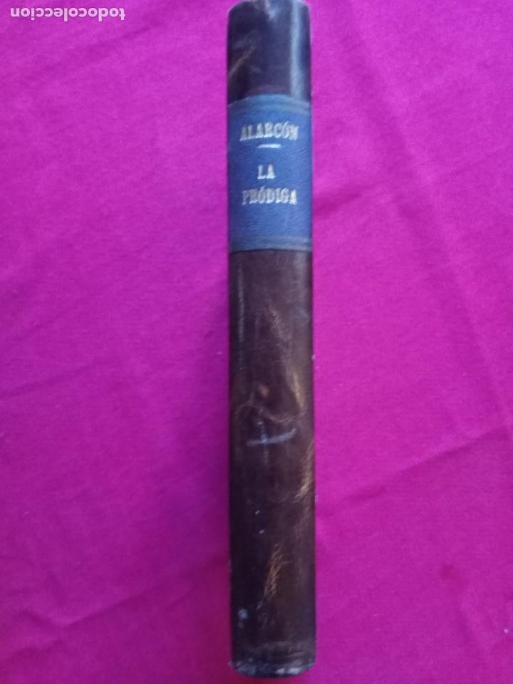 Libros de segunda mano: LA PR&Oacute;DIGA. PEDRO ANTONIO DE ALARC&Oacute;N. 1940. - Foto 1
