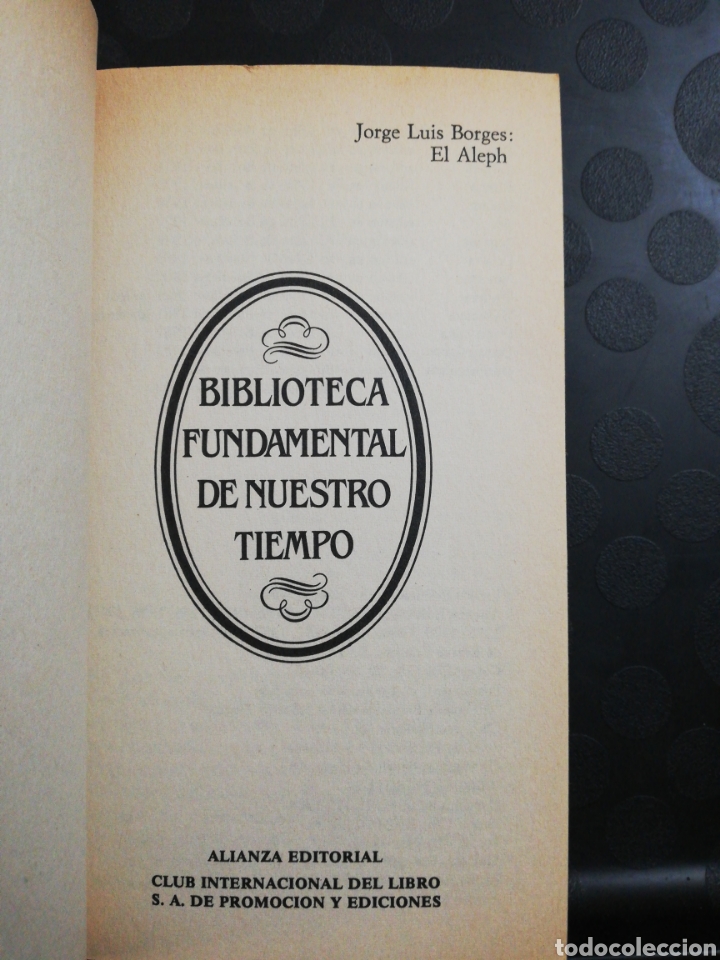 Libros de segunda mano: El aleph, Jorge Luis Borges ,editorial alianza - Foto 3