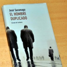 Libros de segunda mano: EL HOMBRE DUPLICADO - DE JOSÉ SARAMAGO - CÍRCULO DE LECTORES - AÑO 2003