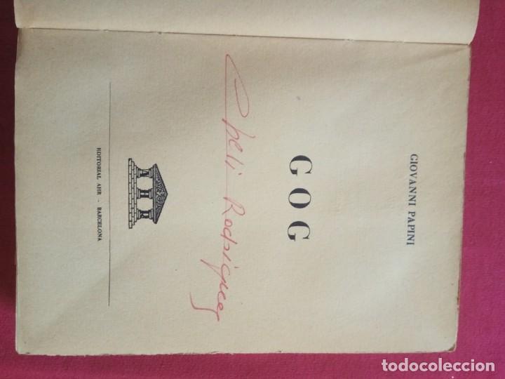 Libros de segunda mano: GOG. GIOVANNI PAPINI. ED.AHR 1957. - Foto 4