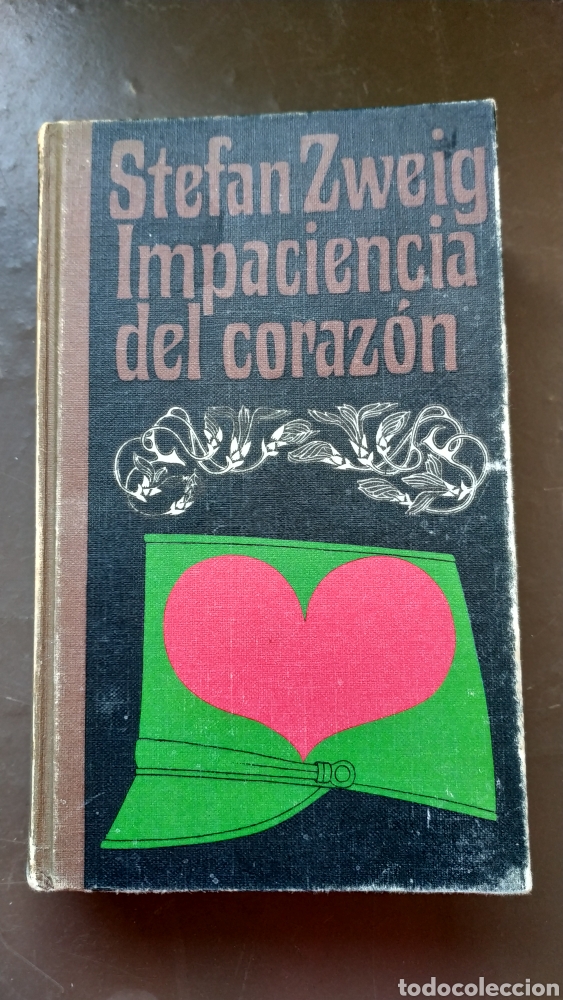 Libros de segunda mano: Impaciencia del coraz&oacute;n. Stefan Zweig - Foto 1