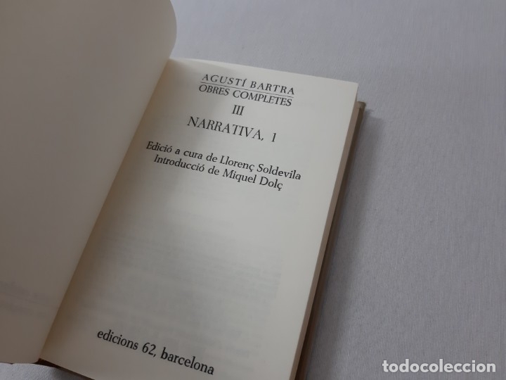 Libros de segunda mano: Narrativa 1 - Bartra, Agust&iacute; - Foto 3